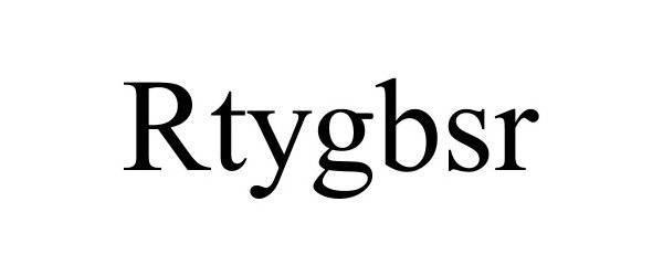 Trademark Logo RTYGBSR