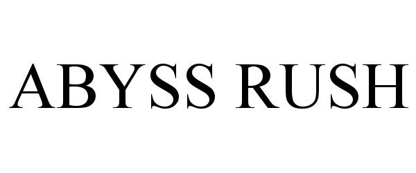  ABYSS RUSH