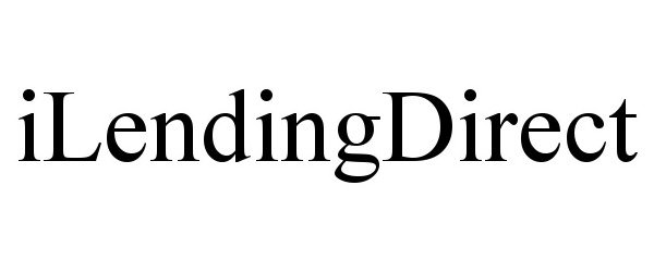 Trademark Logo ILENDINGDIRECT