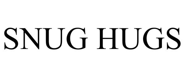  SNUG HUGS