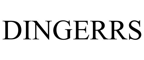 Trademark Logo DINGERRS