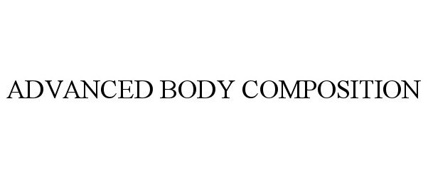  ADVANCED BODY COMPOSITION