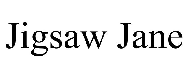 Trademark Logo JIGSAW JANE