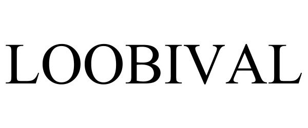 Trademark Logo LOOBIVAL