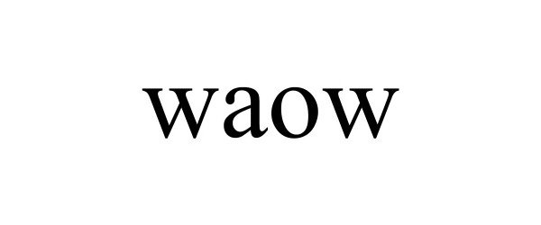 Trademark Logo WAOW