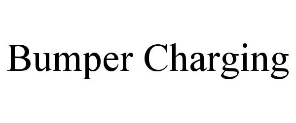 Trademark Logo BUMPER CHARGING