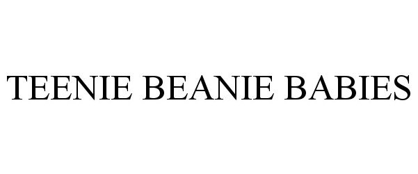 Trademark Logo TEENIE BEANIE BABIES