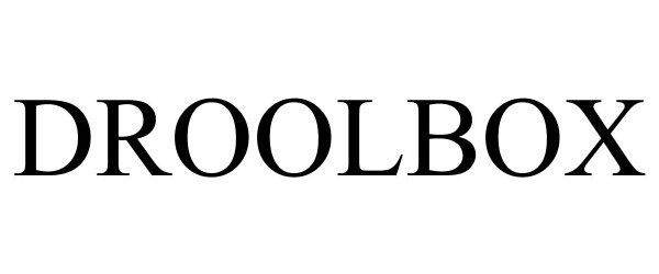Trademark Logo DROOLBOX