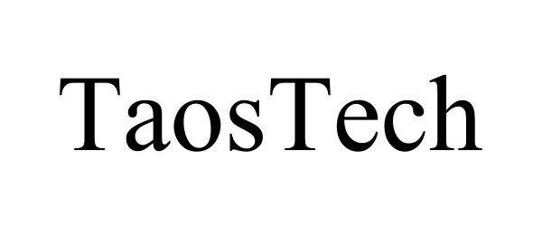 Trademark Logo TAOSTECH