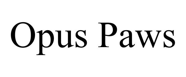 Trademark Logo OPUS PAWS