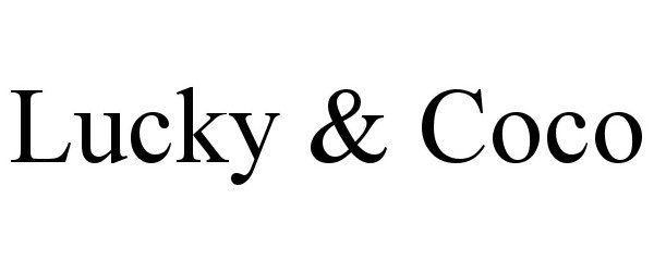 Trademark Logo LUCKY & COCO