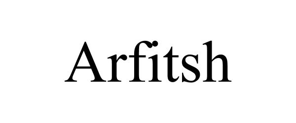 Trademark Logo ARFITSH
