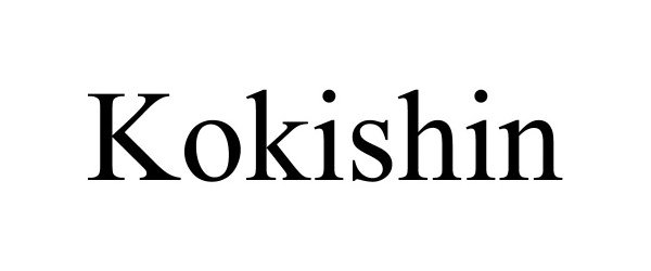 Trademark Logo KOKISHIN