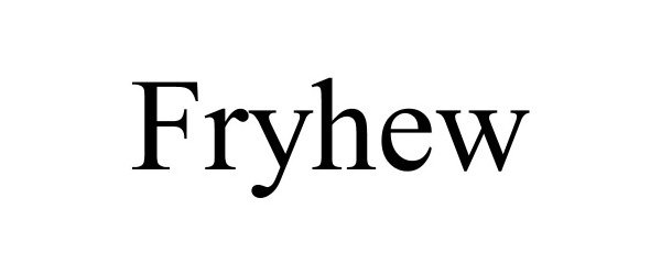 Trademark Logo FRYHEW