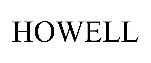 Trademark Logo HOWELL