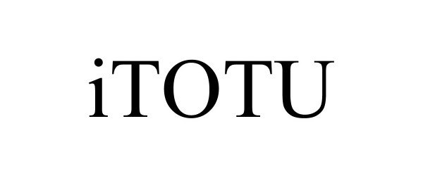 Trademark Logo ITOTU