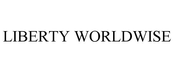Trademark Logo LIBERTY WORLDWISE