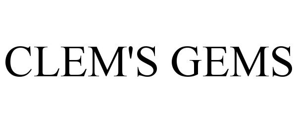 Trademark Logo CLEM'S GEMS