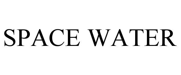 Trademark Logo SPACE WATER