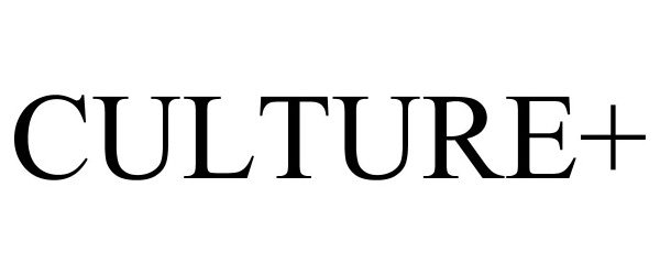 Trademark Logo CULTURE+