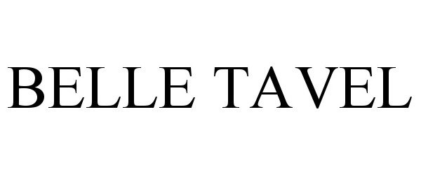 Trademark Logo BELLE TAVEL