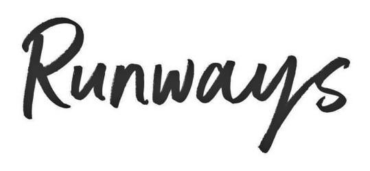 Trademark Logo RUNWAYS