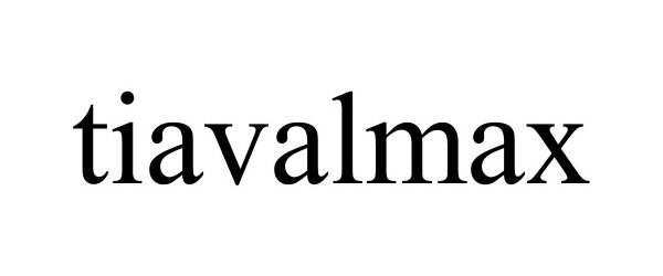 Trademark Logo TIAVALMAX