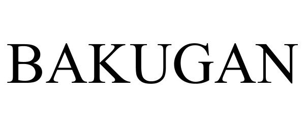 Trademark Logo BAKUGAN