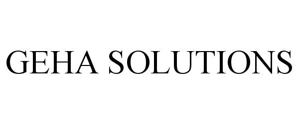 Trademark Logo GEHA SOLUTIONS