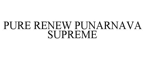  PURE RENEW PUNARNAVA SUPREME
