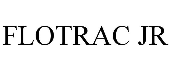 Trademark Logo FLOTRAC JR