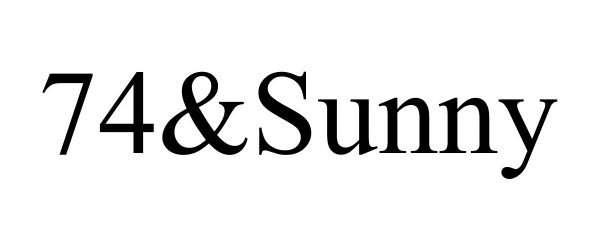 Trademark Logo 74&SUNNY