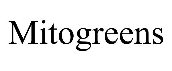 Trademark Logo MITOGREENS