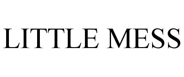Trademark Logo LITTLE MESS