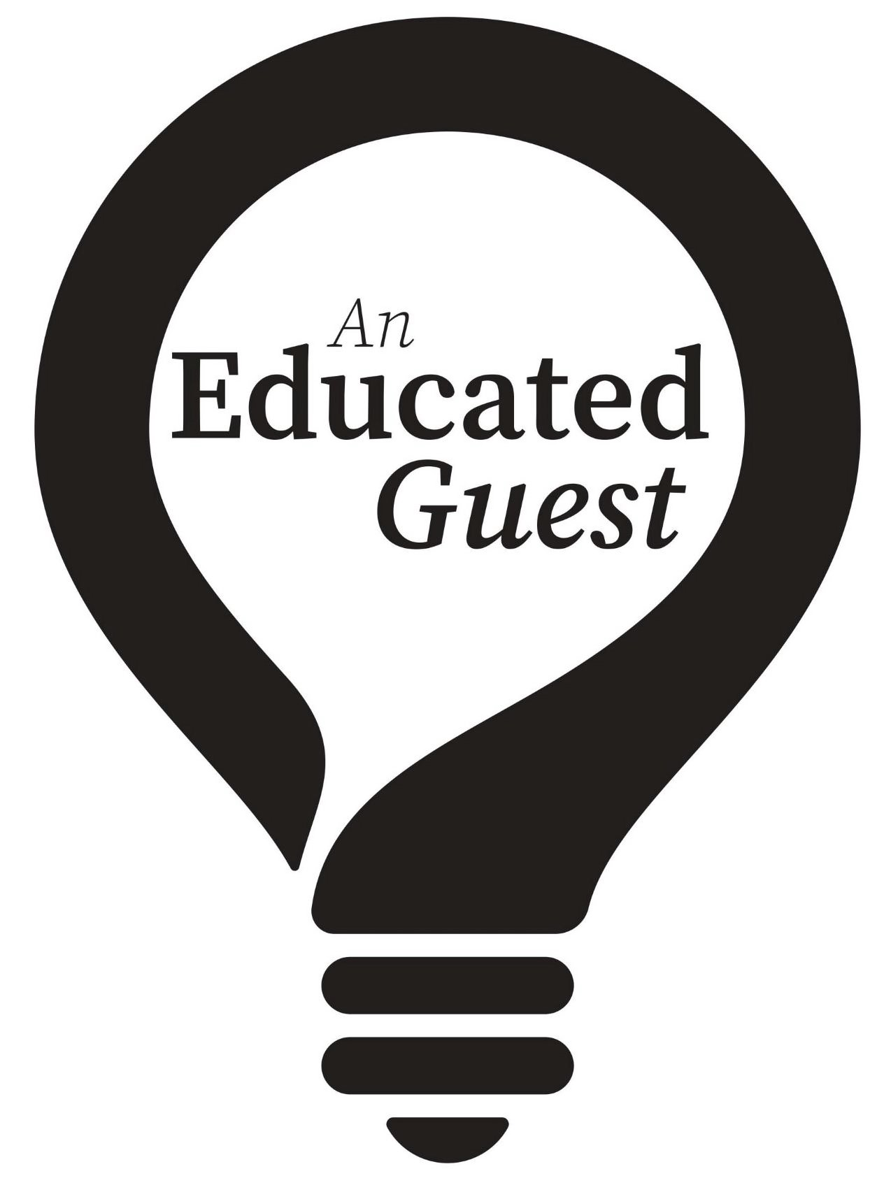  AN EDUCATED GUEST