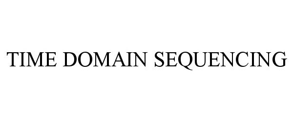 Trademark Logo TIME DOMAIN SEQUENCING