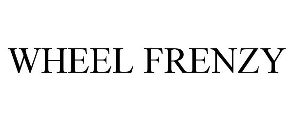 Trademark Logo WHEEL FRENZY