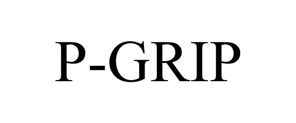 Trademark Logo P-GRIP