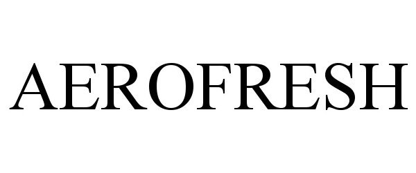 Trademark Logo AEROFRESH