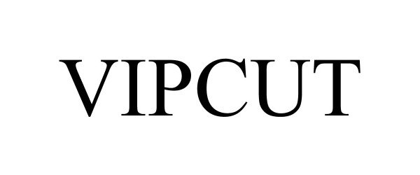 Trademark Logo VIPCUT