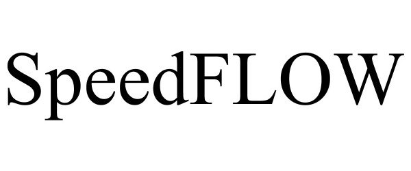 Trademark Logo SPEEDFLOW