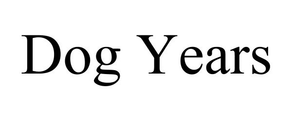Trademark Logo DOG YEARS