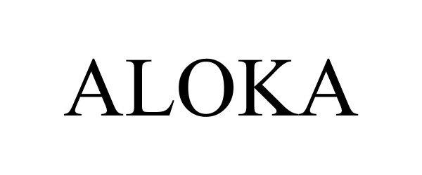Trademark Logo ALOKA