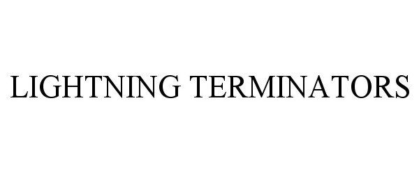 Trademark Logo LIGHTNING TERMINATORS