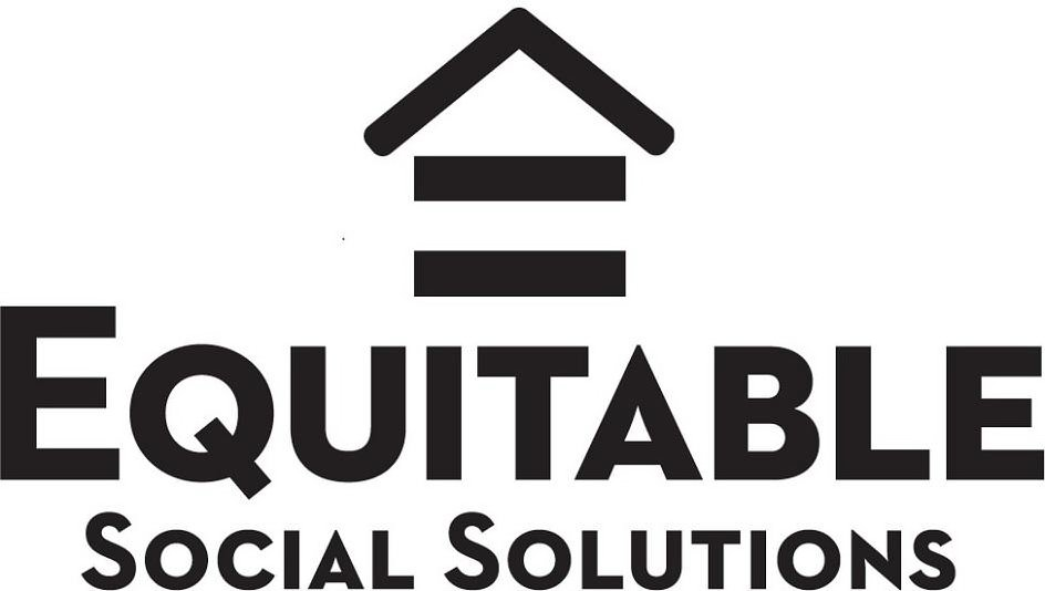  EQUITABLE SOCIAL SOLUTIONS