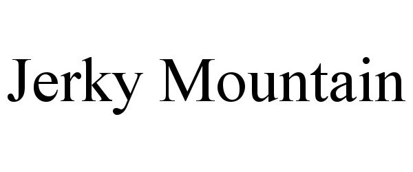  JERKY MOUNTAIN