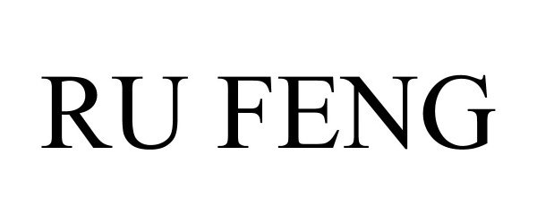 Trademark Logo RU FENG