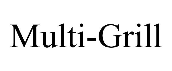 Trademark Logo MULTI-GRILL