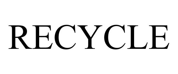 Trademark Logo RECYCLE