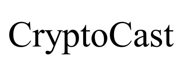 Trademark Logo CRYPTOCAST